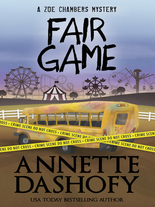 Title details for FAIR GAME by Annette Dashofy - Available